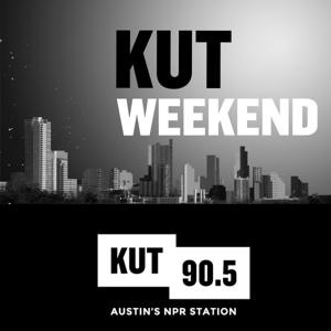 KUT Weekend by KUT & KUTX Studios