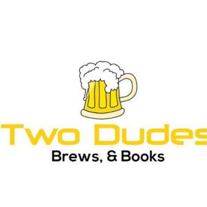 Two Dudes' Podcast