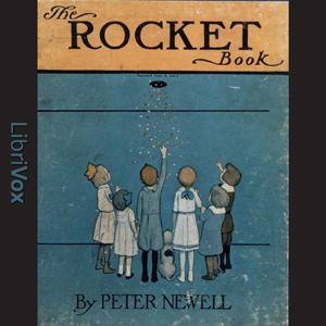 Rocket Book, The by Peter Newell (1862 - 1924)