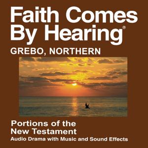 Grebo, Northern Bible - (Dramatized)