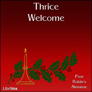 Thrice Welcome by Poor Robin