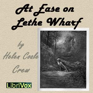 At Ease on Lethe Wharf by Helen Coale Crew (1866 - 1941)