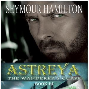 Astreya: Book 3. The Wanderer's Curse