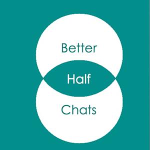 Better Half Chats