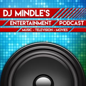 DJ Mindle's Entertainment Podcast