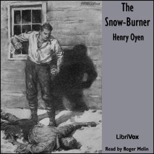 Snow-Burner, The by Henry Oyen (1883 - 1921)