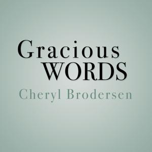 Gracious Words