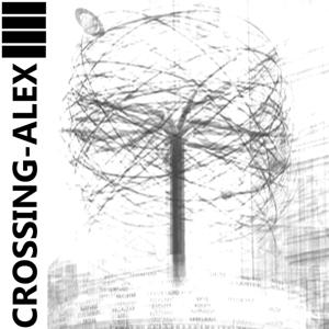 CROSSING-ALEX PODCAST