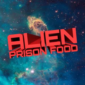 AlienPrisonFood