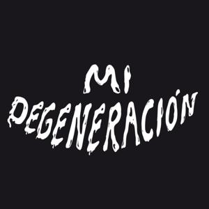 Mi Degeneración