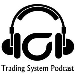 Trading System Podcast