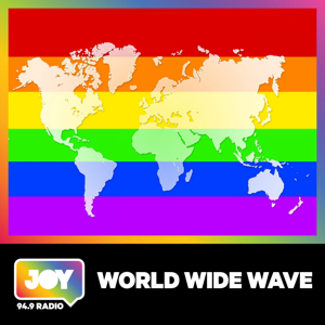 World Wide Wave by JOY 94.9 - LGBTI, LGBTIQA+, LGBTQIA+, LGBT, LGBTQ, LGB, Gay, Lesbian, Trans, Intersex, Queer Podcasts for all our Rainbow Communities