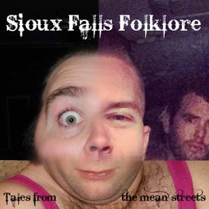 Sioux Falls Folklore