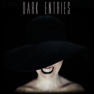 Dark Entries