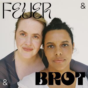 Feuer & Brot by Alice Hasters & Maximiliane Haecke