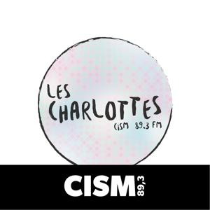 CISM 89.3 : Les charlottes by CISM 89.3