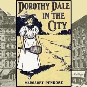 Dorothy Dale In The City by Margaret Penrose