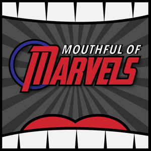 Mouthful of Marvels