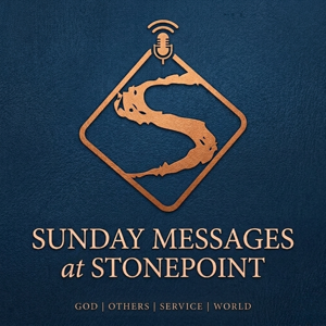 Sunday Messages at Stonepoint