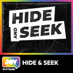 Hide & Seek by JOY 94.9 - LGBTI, LGBTIQA+, LGBT, LGBTQ, LGB, Gay, Lesbian, Trans, Intersex, Queer Podcasts for all our Rainbow Communities