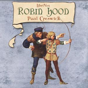 Robin Hood by Paul Creswick (1866 - 1947)