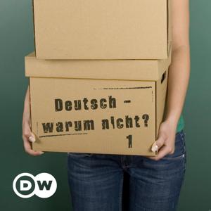 Deutsch – warum nicht? | Serie 1 | Audios | DW Deutsch lernen