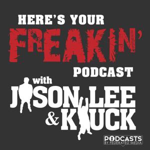 Here's Your Freakin' Podcast by 103.9 The Bear / Federated Media