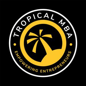 Tropical MBA: Entrepreneurship & Founder Lifestyle by Dan Andrews; Ian Schoen