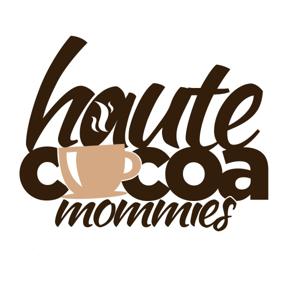 Haute Cocoa Mommies