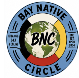 KPFA - Bay Native Circle