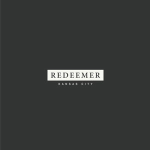 Redeemer Kansas City | Sermons