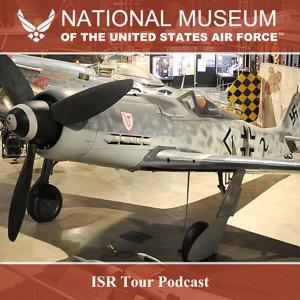ISR Audio Tour Part 1 by National Museum of the U.S. Air Force