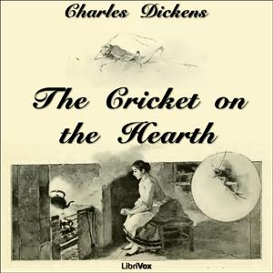 Cricket on the Hearth, The by Charles Dickens (1812 - 1870)