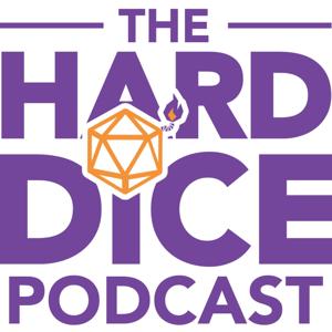 Hard Dice Podcast