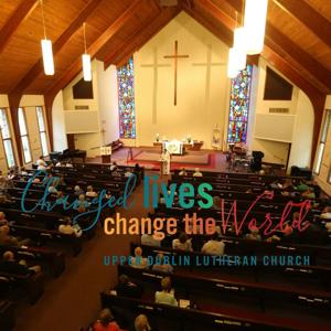 Sermons from Upper Dublin Lutheran Church