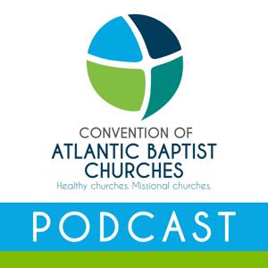 Canadian Baptists of Atlantic Canada » Podcast Feed
