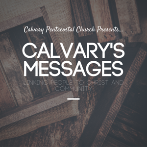 Calvary's Messages