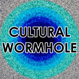 Cultural Wormhole