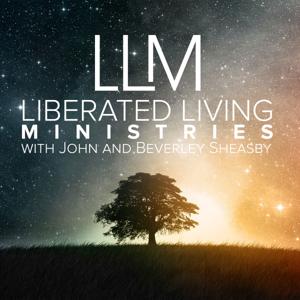 Podcast | Liberated Living Ministries