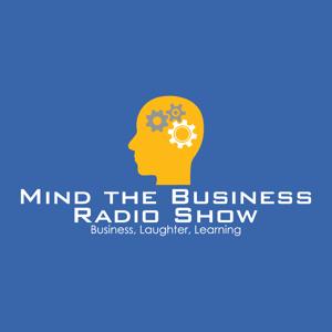 Mind the Business Podcast