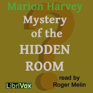 Mystery of the Hidden Room, The by Marion Harvey