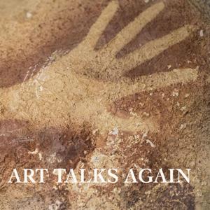 Art Talks Again