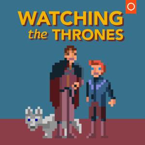 Watching The Thrones