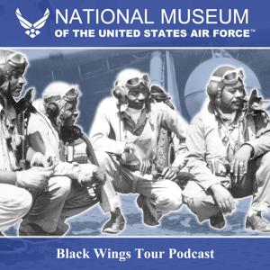 Black Wings Audio Tour by National Museum of the U.S. Air Force
