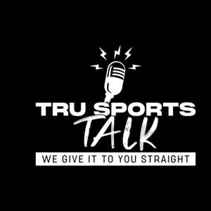 TRU SPORTS TALK