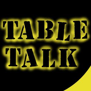 Table Talk