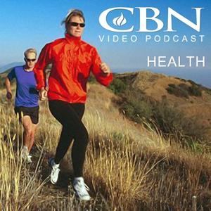 CBN.com - Health - Video Podcast by The Christian Broadcasting Network