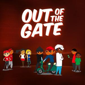 Out Of The Gate