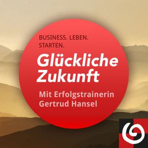 Glückliche Zukunft mit Gertrud Hansel