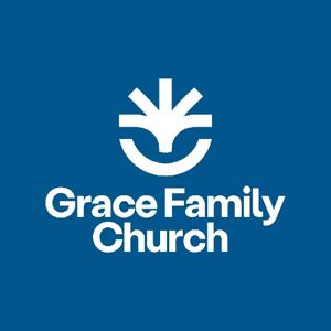 Weekend Message by Grace Family Church